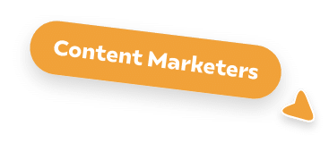 Content marketers